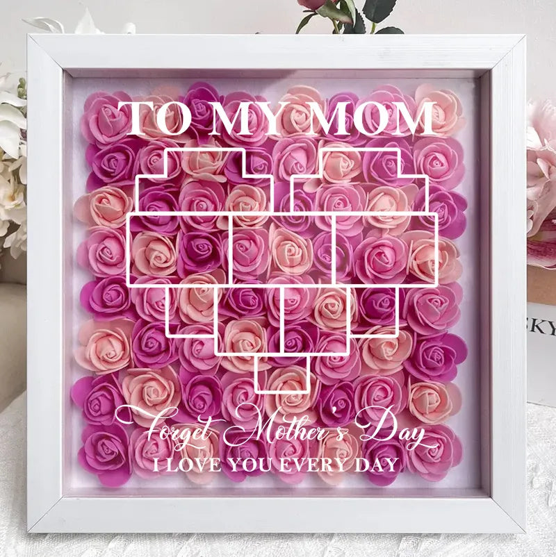 Olvida el Día de la Madre, te amo todos los días - Caja de sombra personalizada con flores