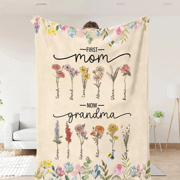 First Mom Now Grandma - Birth Flower Family Customized Blanket