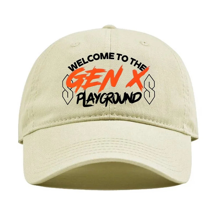 Custom Generation X,Welcome To The Gen X Playground Cap