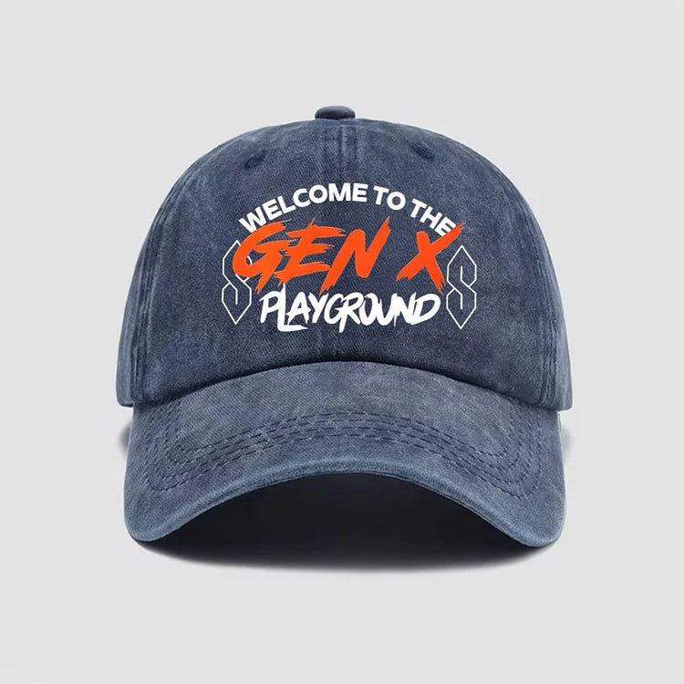 Custom Generation X,Welcome To The Gen X Playground Cap