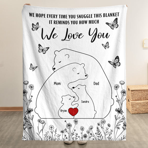 Hugging Bear Family This Blanket Reminds You How Much We Love You - Personalized Blanket