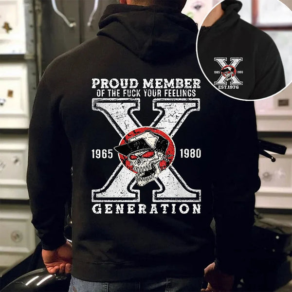 Custom Est. Year Generation X Sweatshirt Skull Design T-shirt Proud Member of the Fuck you Feelings Sweatshirt