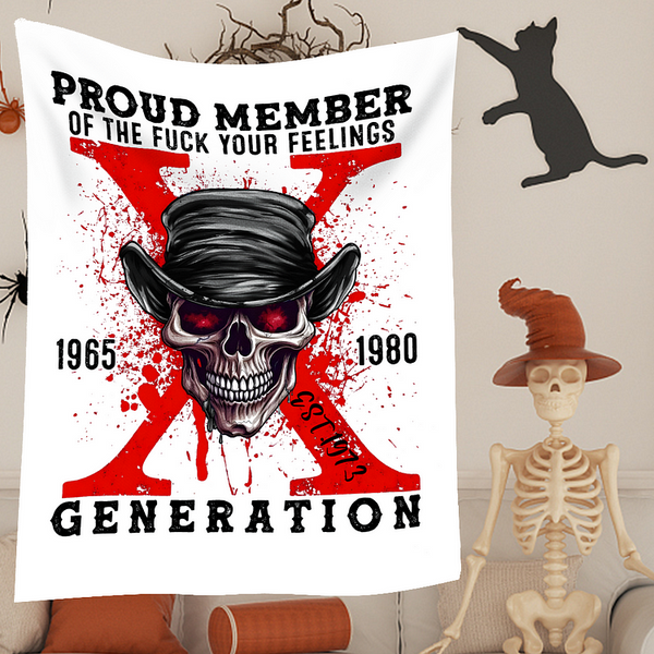 Generation X Fuck Your Feeling Custom EST Personalized Flannel Blanket