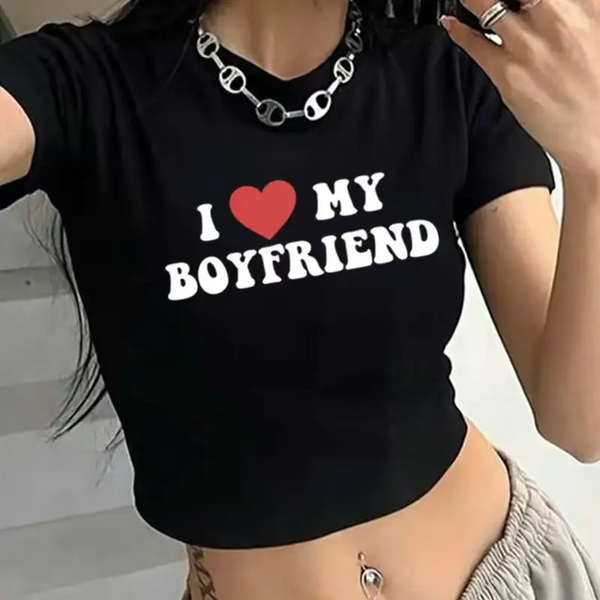 I Love My Boyfriend Crop Top baby tee