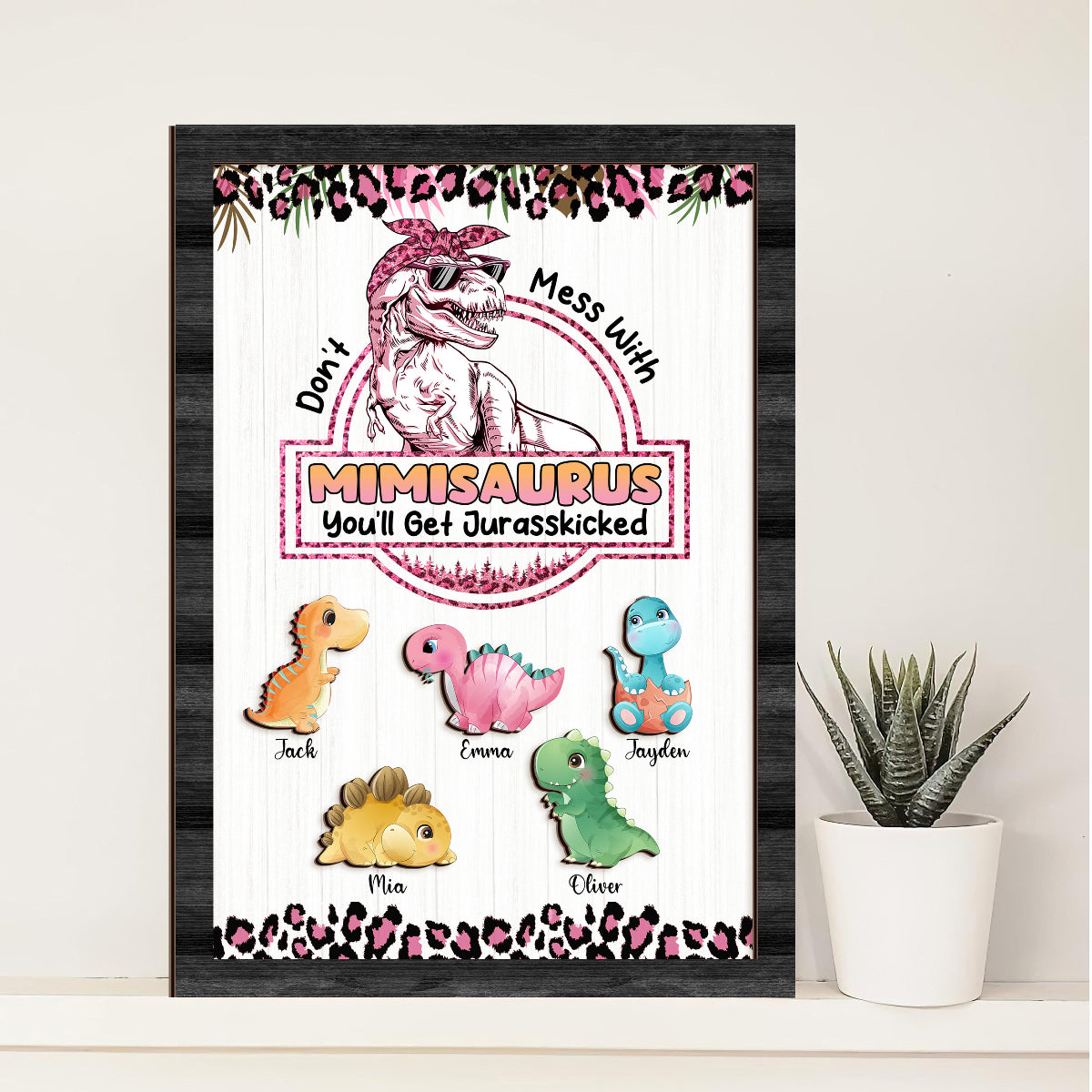 Don't Mess With Mamasaurus Mimisaurus - Individuelle Holztafel - Geschenk für Mama